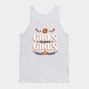 Girls Support Girls Girl Power Feminist Feminism Women's Rights Tank Top